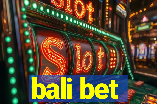 bali bet